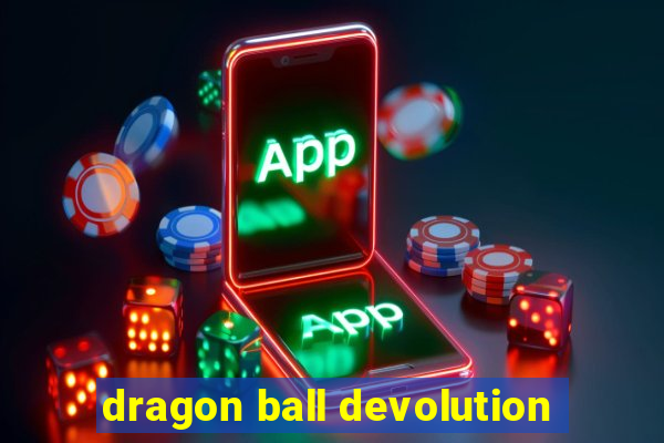 dragon ball devolution